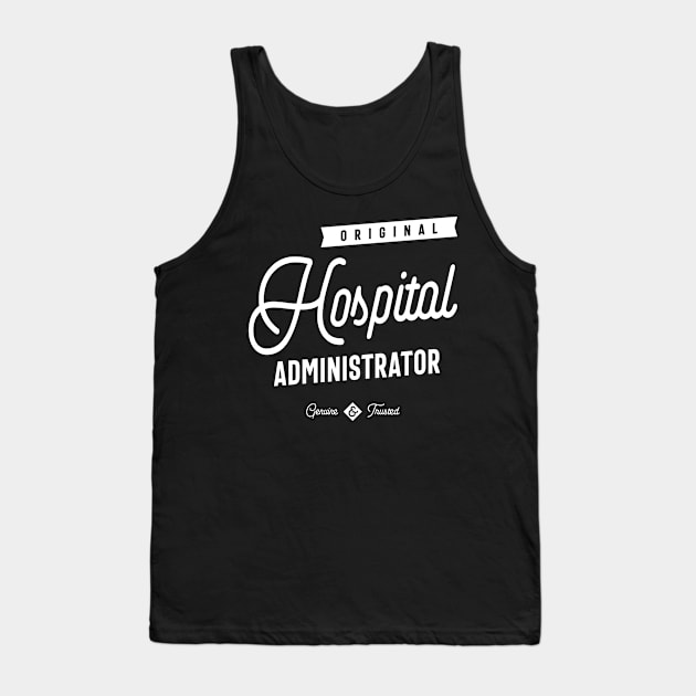 Hospital Administrator Tank Top by cidolopez